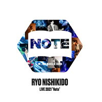 錦戸亮　LIVE　2021“Note”/ＤＶＤ/NOMAD-017
